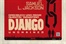 PR/Pressemitteilung: DJANGO UNCHAINED - Neuer Starttermin