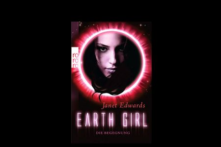 PR/Pressemitteilung: «Earth Girl. Die Begegnung» der zweite Band von Janet Edwards